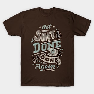 Done Again T-Shirt